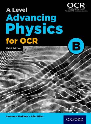 John Miller - A Level Advancing Physics for OCR Student Book (OCR B) - 9780198340942 - V9780198340942