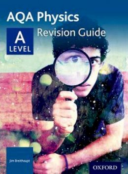 Jim Breithaupt - AQA A Level Physics Revision Guide - 9780198351894 - V9780198351894