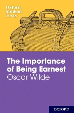 Jackie Moore - Oxford Student Texts: The Importance of Being Earnest - 9780198355403 - V9780198355403