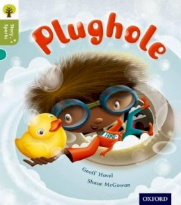 Geoff Havel - Oxford Reading Tree Story Sparks: Oxford Level 7: Plughole - 9780198356547 - V9780198356547