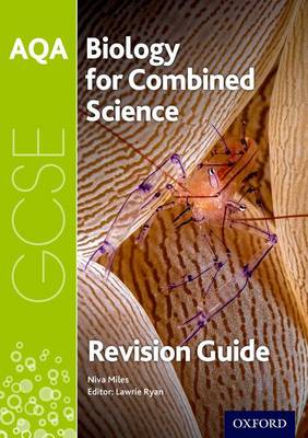 Niva Miles - AQA Biology for GCSE Combined Science: Trilogy Revision Guide - 9780198359302 - V9780198359302