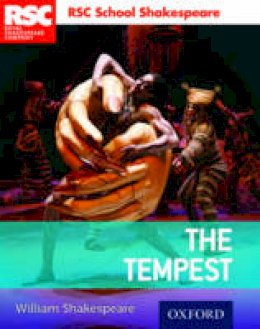 William Shakespeare - RSC School Shakespeare: The Tempest - 9780198364825 - V9780198364825
