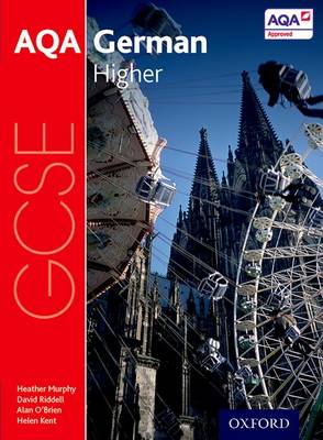 Heather Murphy - AQA GCSE German: Higher Student Book - 9780198365877 - V9780198365877