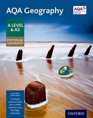 Simon Ross - AQA Geography A Level & AS Physical Geography Student Book - 9780198366515 - V9780198366515