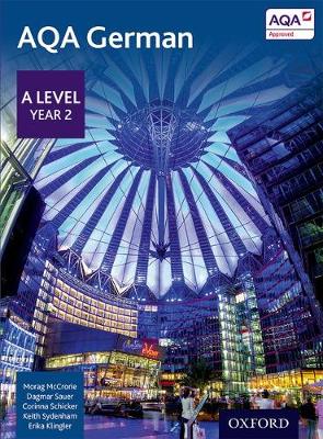 Morag Mccrorie - AQA A Level Year 2 German Student Book - 9780198366867 - V9780198366867