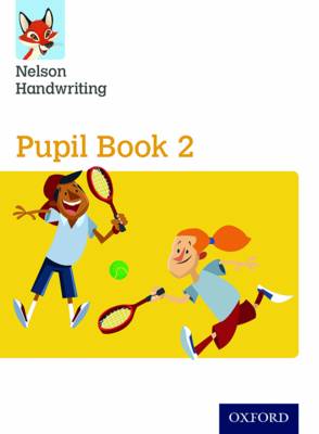 Anita Warwick - Nelson Handwriting: Year 2/Primary 3: Pupil Book 2 Pack of 15 - 9780198368540 - V9780198368540