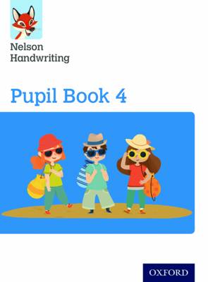 Anita Warwick - Nelson Handwriting: Year 4/Primary 5: Pupil Book 4 Pack of 15 - 9780198368588 - V9780198368588