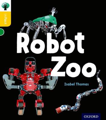 Isabel Thomas - Oxford Reading Tree inFact: Oxford Level  5: Robot Zoo - 9780198371069 - V9780198371069