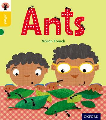 Vivian French - Oxford Reading Tree Infact: Oxford Level 5: Ants - 9780198371113 - V9780198371113
