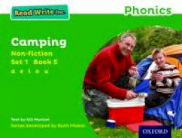 Gill Munton - Read Write Inc. Phonics: Green Set 1 Non-fiction 5 Camping - 9780198373469 - V9780198373469