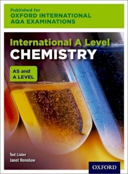 Ted Lister - Oxford International AQA Examinations: International A Level Chemistry - 9780198376026 - V9780198376026