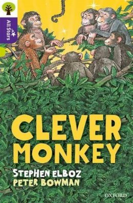 Elboz - Oxford Reading Tree All Stars: Oxford Level 11 Clever Monkey: Level 11 - 9780198377351 - V9780198377351