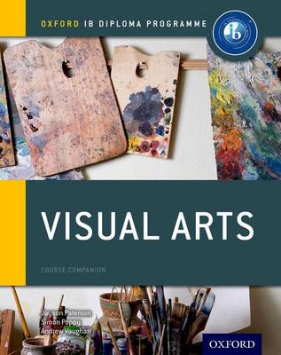 Jayson Paterson - Oxford IB Diploma Programme: Visual Arts Course Companion - 9780198377917 - V9780198377917