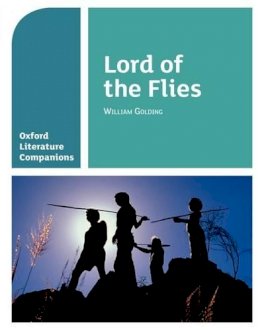 Alison Smith - Oxford Literature Companions: Lord of the Flies - 9780198390435 - V9780198390435