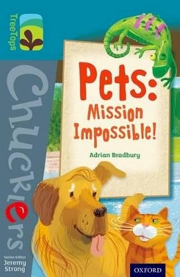 Adrian Bradbury - Oxford Reading Tree TreeTops Chucklers: Level 9: Pets: Mission Impossible! - 9780198391784 - V9780198391784