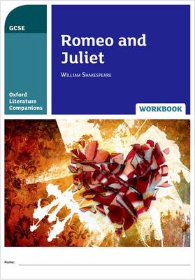 Adrian Cropper - Oxford Literature Companions: Romeo and Juliet Workbook - 9780198398875 - V9780198398875