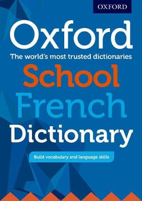 Oxford Dictionaries - Oxford School French Dictionary - 9780198408017 - V9780198408017