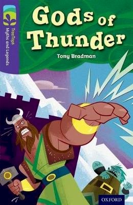 Tony Bradman - Oxford Reading Tree TreeTops Myths and Legends: Level 11: Gods Of Thunder - 9780198446187 - V9780198446187