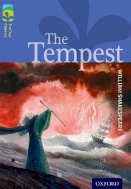 William Shakespeare - Oxford Reading Tree TreeTops Classics: Level 17 More Pack A: The Tempest - 9780198448877 - V9780198448877