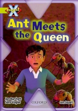 Jan Burchett - Project X: Underground: Ant Meets the Queen - 9780198471851 - V9780198471851