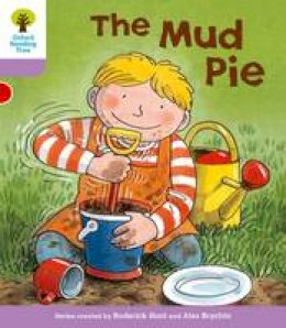Roderick Hunt - Oxford Reading Tree: Level 1+: More First Sentences C: Mud Pie - 9780198480952 - V9780198480952