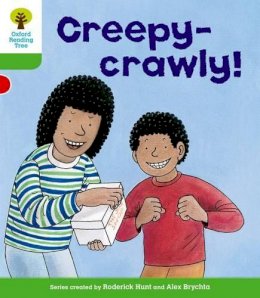 Roderick Hunt - Oxford Reading Tree: Level 2: Patterned Stories: Creepy-crawly! - 9780198481546 - V9780198481546