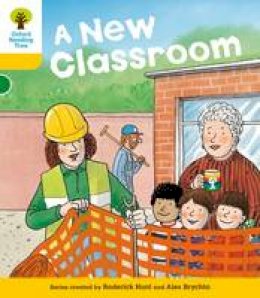 Hunt, Roderick - Oxford Reading Tree: Stage 5: More Stories B: A New Classroom - 9780198482628 - 9780198482628