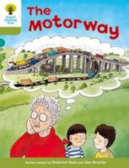 Roderick Hunt - Oxford Reading Tree: Level 7: More Stories A: The Motorway - 9780198483205 - V9780198483205