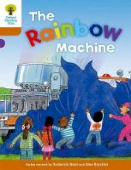 Roderick Hunt - Oxford Reading Tree: Level 8: Stories: The Rainbow Machine - 9780198483366 - 9780198483366