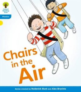 Roderick Hunt - Oxford Reading Tree: Level 3: Floppy´s Phonics Fiction: Chairs in the Air - 9780198485209 - V9780198485209