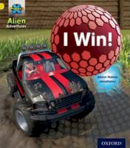 Alison Hawes - Project X: Alien Adventures: Yellow: I Win! - 9780198492740 - V9780198492740