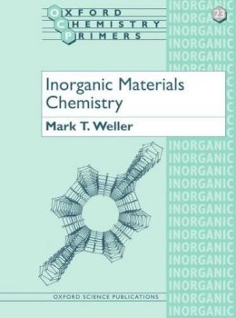 Mark T. Weller - Inorganic Materials Chemistry - 9780198557982 - V9780198557982