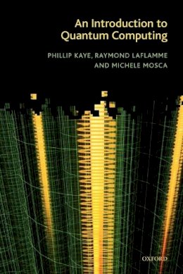 Phillip Kaye - An Introduction to Quantum Computing - 9780198570493 - V9780198570493