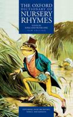 Iona Opie - The Oxford Dictionary of Nursery Rhymes - 9780198600886 - V9780198600886 Iona Opie - The Oxford Dictionary of Nursery Rhymes - 9780198600886 - V9780198600886