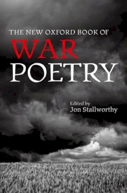  - The New Oxford Book of War Poetry (Oxford Books of Prose & Verse) - 9780198704478 - V9780198704478