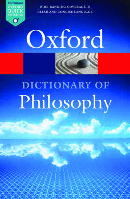 Simon Blackburn - The Oxford Dictionary of Philosophy - 9780198735304 - V9780198735304