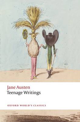 Jane Austen - Teenage Writings (Oxford World's Classics) - 9780198737452 - V9780198737452