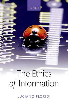 Luciano Floridi - The Ethics of Information - 9780198748052 - V9780198748052