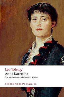 Black & White Publishing - Anna Karenina (Oxford World's Classics) - 9780198748847 - V9780198748847