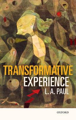 L. A. Paul - Transformative Experience - 9780198777311 - V9780198777311