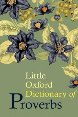 Elizabeth Knowles - Little Oxford Dictionary of Proverbs - 9780198778370 - V9780198778370