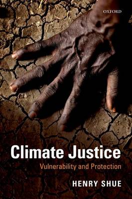 Shue, Henry - Climate Justice: Vulnerability and Protection - 9780198778745 - V9780198778745