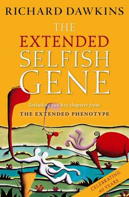 Richard Dawkins - The Extended Selfish Gene - 9780198788782 - V9780198788782