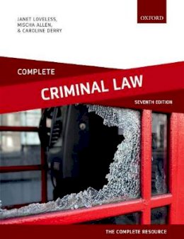 Janet Loveless - Complete Criminal Law: Text, Cases, and Materials - 9780198848462 - V9780198848462