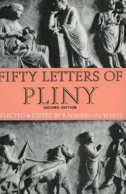 Pliny The Younger - Fifty Letters of Pliny - 9780199120109 - V9780199120109