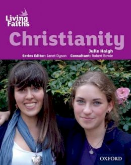 Julie Haigh - Living Faiths Christianity Student Book - 9780199138043 - V9780199138043