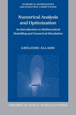 Allaire, Gregoire - Numerical Analysis and Optimization - 9780199205219 - V9780199205219