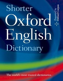 Oxford Dictionaries - Shorter Oxford English Dictionary - 9780199206872 - V9780199206872