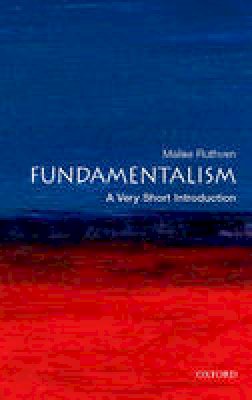 Malise Ruthven - Fundamentalism: A Very Short Introduction - 9780199212705 - V9780199212705