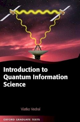 Vedral, Vlatko - Introduction to Quantum Information Science - 9780199215706 - V9780199215706